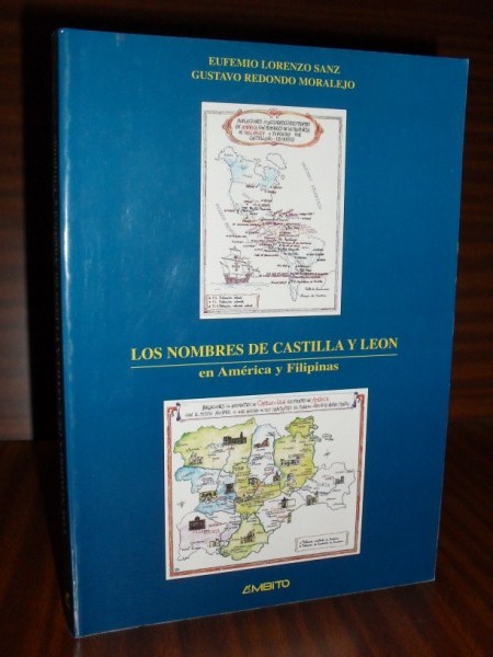 LOS NOMBRES DE CASTILLA Y LEN EN AMRICA Y FILIPINAS